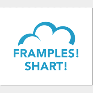 C9 FRAMPLES! SHART! (c) Posters and Art